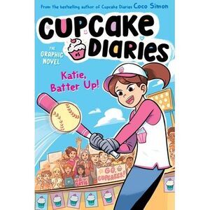 Katie, Batter Up! the Graphic Novel -- Coco Simon